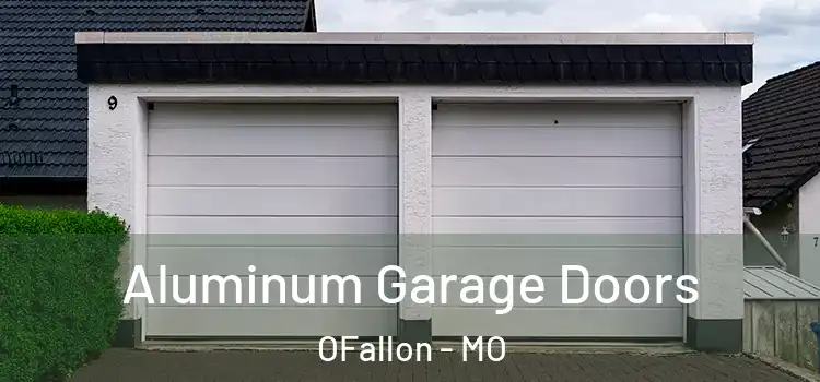  Aluminum Garage Doors OFallon - MO