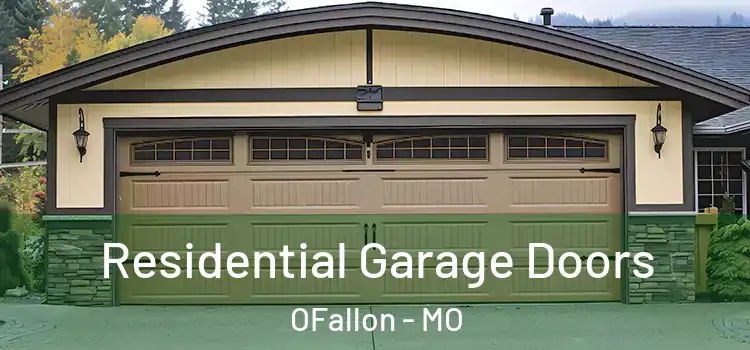  Residential Garage Doors OFallon - MO