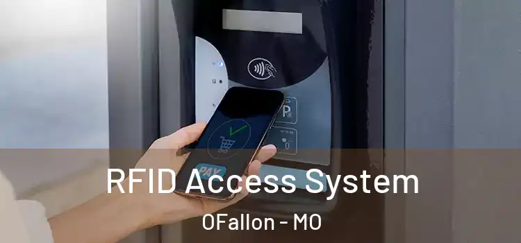  RFID Access System OFallon - MO