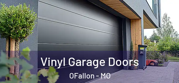  Vinyl Garage Doors OFallon - MO
